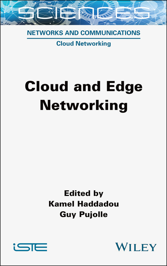Cloud and Edge Networking (Hardback) 9781789451283
