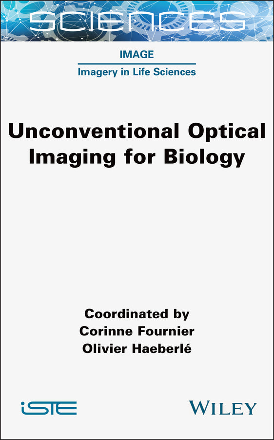 Unconventional Optical Imaging for Biology (Hardback) 9781789451320