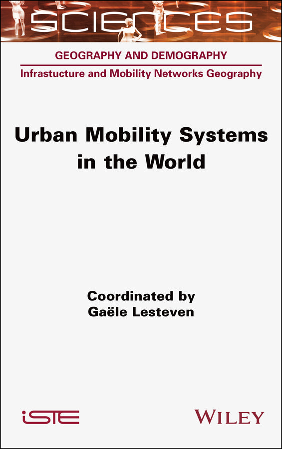 Urban Mobility Systems in the World (Hardback) 9781789451542