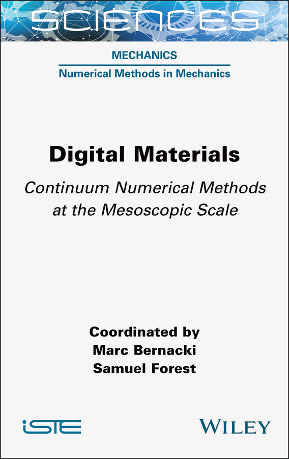 Digital Materials; Continuum Numerical Methods at the Mesoscopic Scale (Hardback) 9781789451979