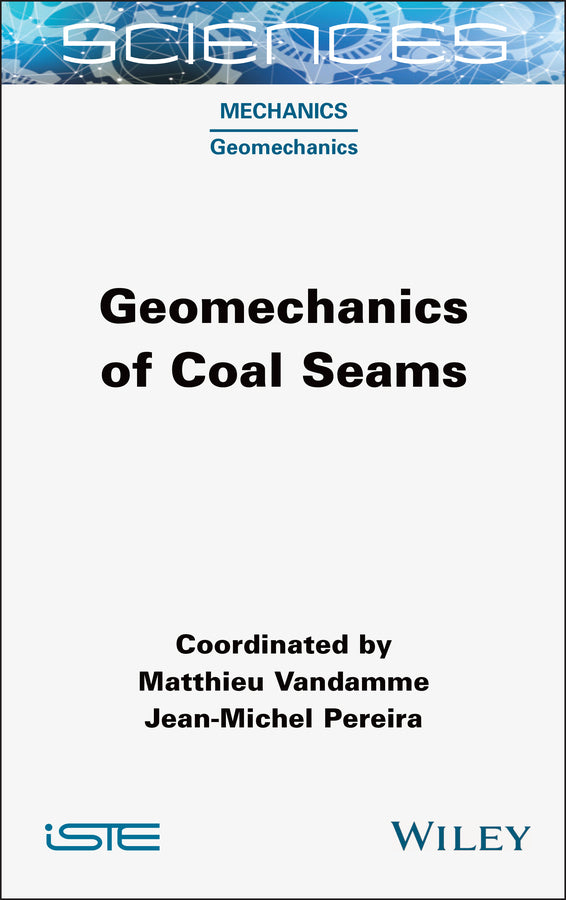 Geomechanics of Coal Seams (Hardback) 9781789452013