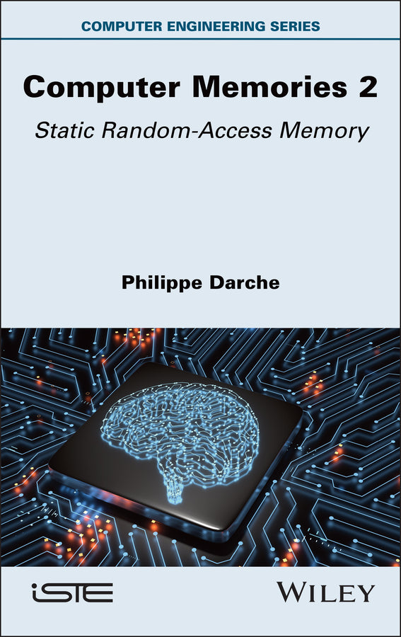 Computer Memories 2; Static Random-Access Memory (Hardback) 9781836690634