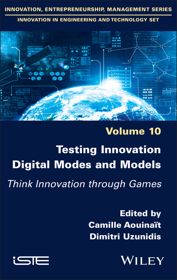 Testing Innovation Digital Modes and Models; Think Innovation through Games (Hardback) 9781836690825