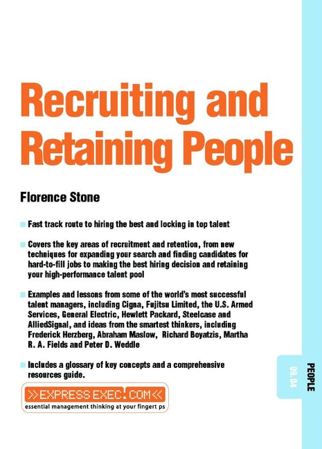 Recruiting and Retaining People; People 09.04 (Paperback / softback) 9781841122069