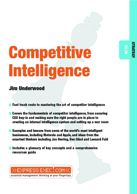 Competitive Intelligence; Strategy 03.09 (Paperback / softback) 9781841122267