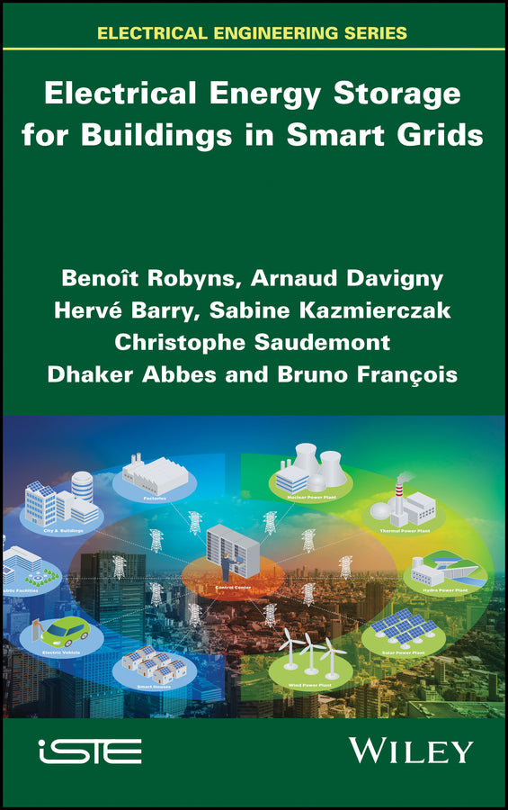 Electrical Energy Storage for Buildings in Smart Grids (Hardback) 9781848216129