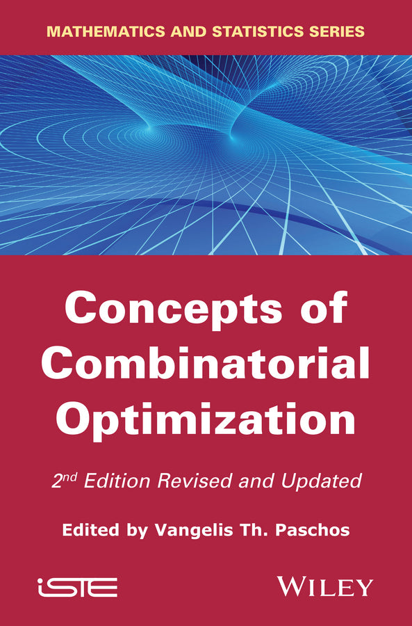 Concepts of Combinatorial Optimization (Hardback) 9781848216563