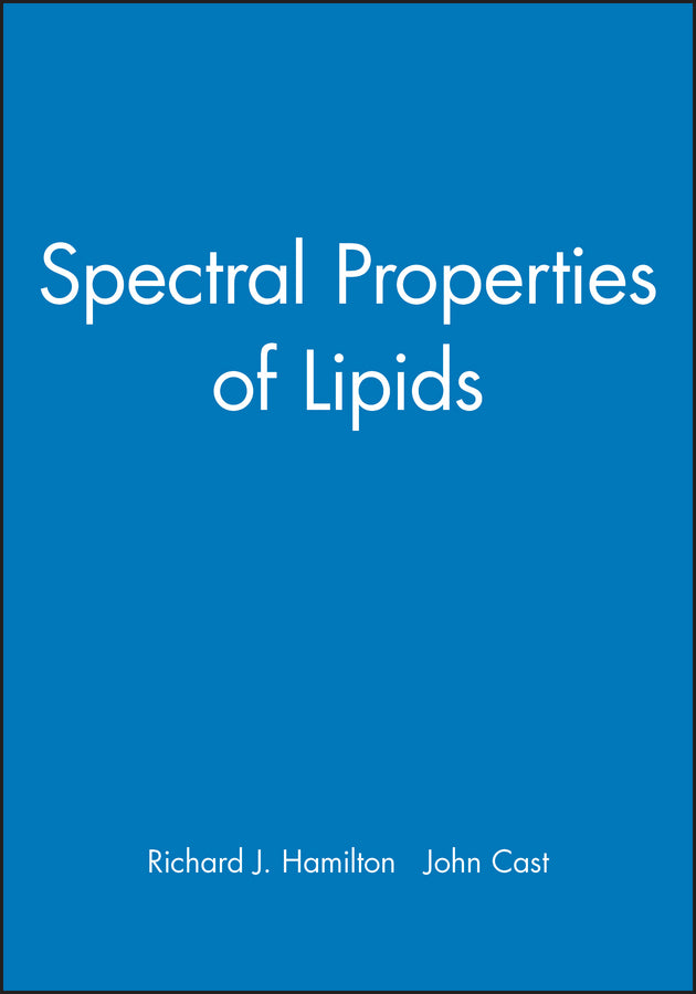 Spectral Properties of Lipids (Hardback) 9781850759263