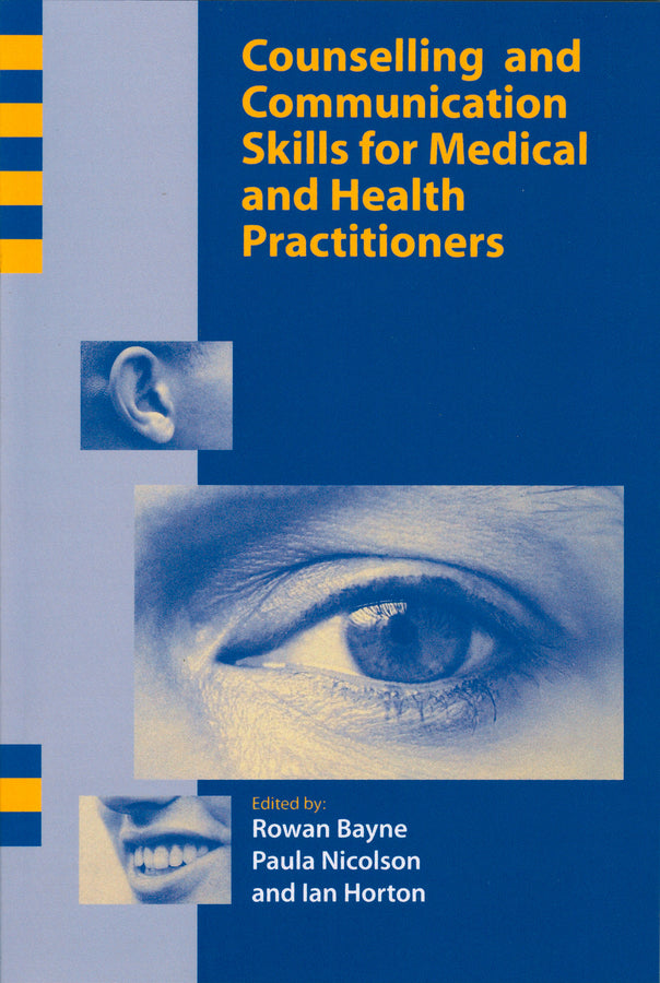 Counselling and Communication Skills for Medical and Health Practitioners (Paperback / softback) 9781854332561