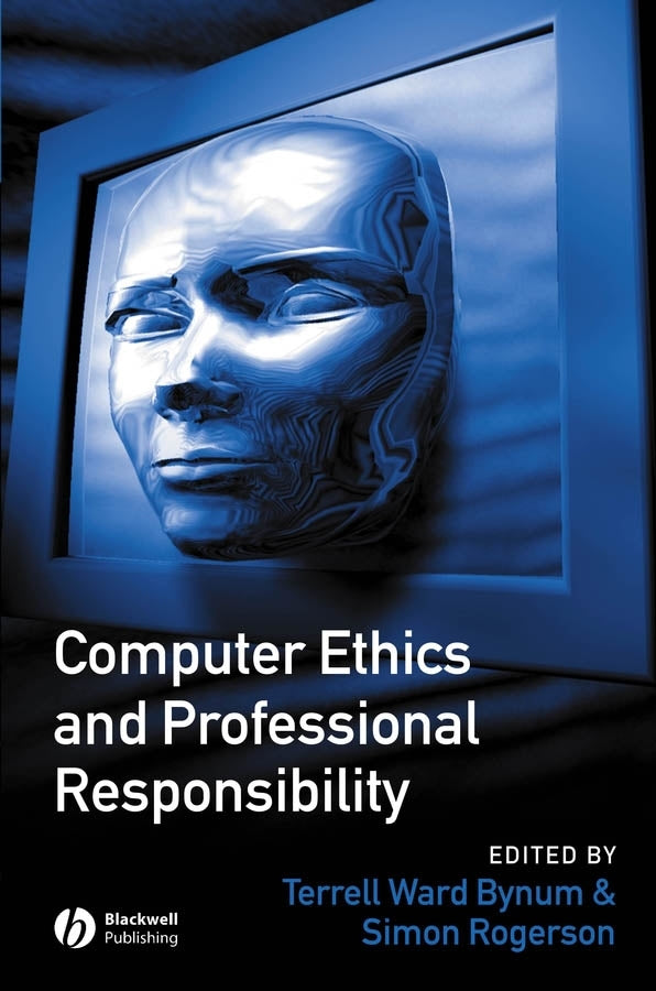 Computer Ethics and Professional Responsibility (Paperback / softback) 9781855548459