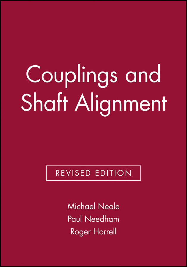 Couplings and Shaft Alignment (Hardback) 9781860581700