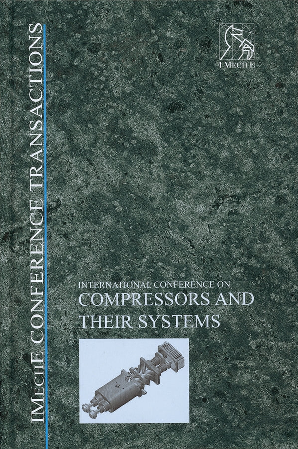 Compressors and Their Systems; 2nd International Conference (Hardback) 9781860584176