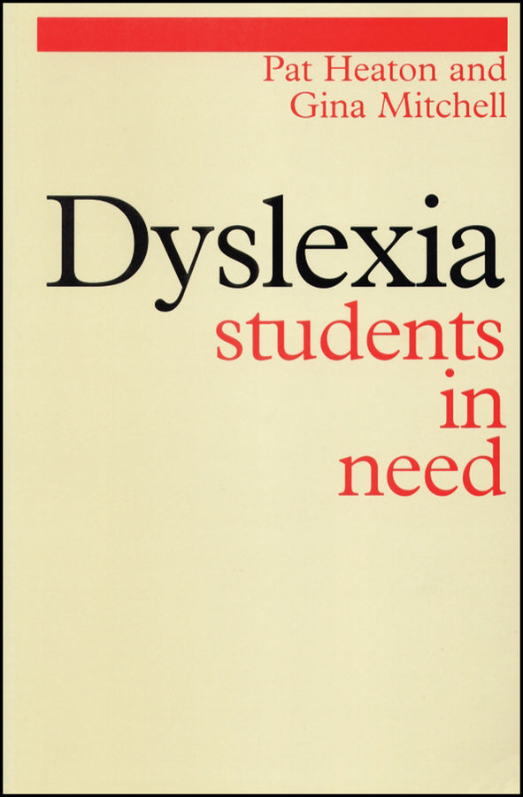 Dyslexia; Students in Need (Paperback / softback) 9781861561794