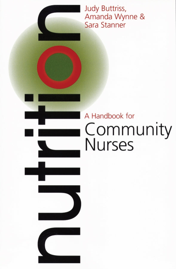 Nutrition; A Handbook for Community Nurses (Paperback / softback) 9781861562166