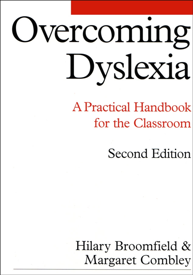 Overcoming Dyslexia; A Practical Handbook for the Classroom (Paperback / softback) 9781861562586