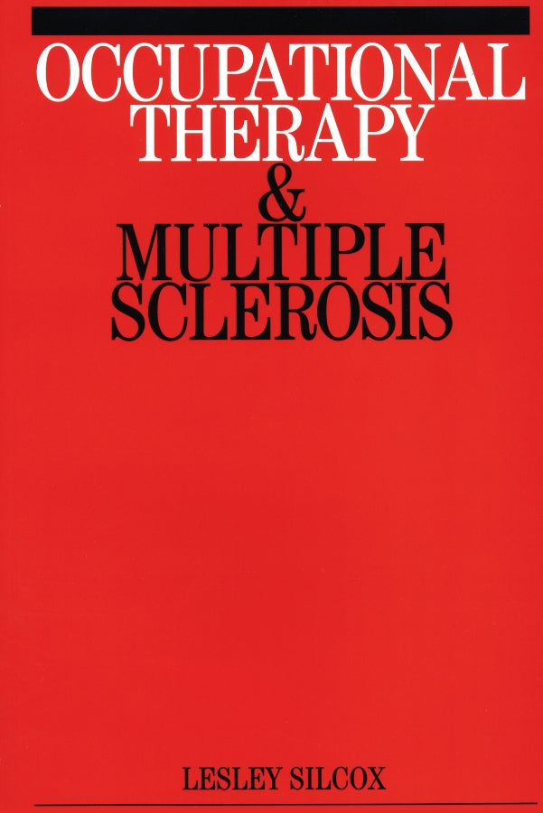 Occupational Therapy and Mulitple Sclerosis (Paperback / softback) 9781861563484
