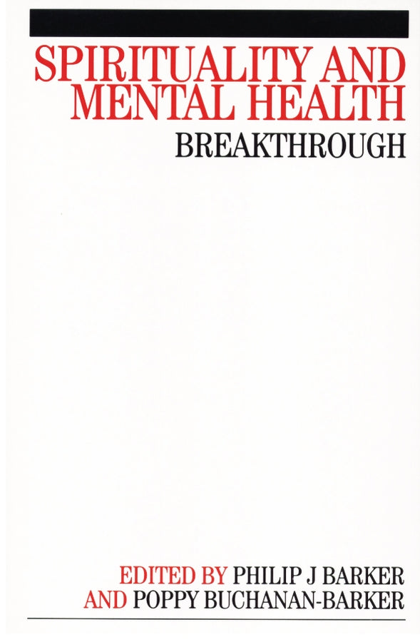 Spirituality and Mental Health; Breakthrough (Paperback / softback) 9781861563927