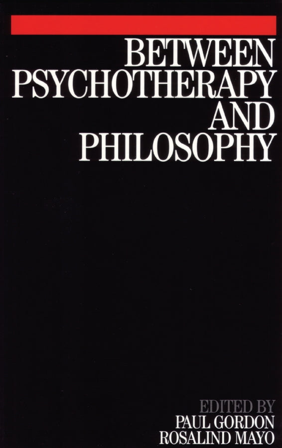 Between Psychotherapy and Philosophy (Paperback / softback) 9781861564016