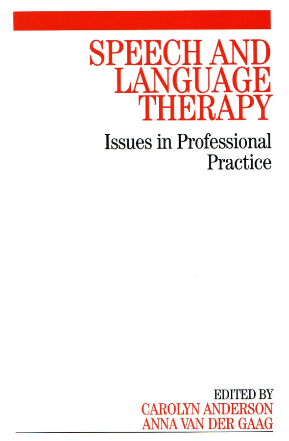 Speech and Language Therapy; Issues in Professional Practice (Paperback / softback) 9781861564610