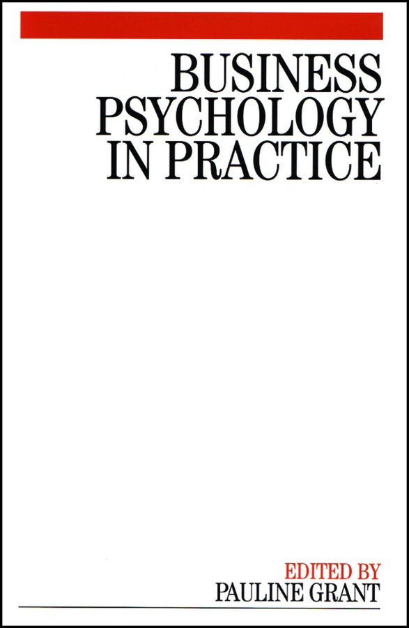 Business Psychology in Practice (Paperback / softback) 9781861564764