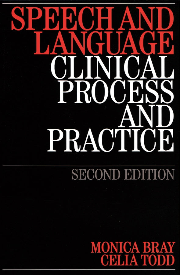 Speech and Language; Clinical Process and Practice (Paperback / softback) 9781861564962
