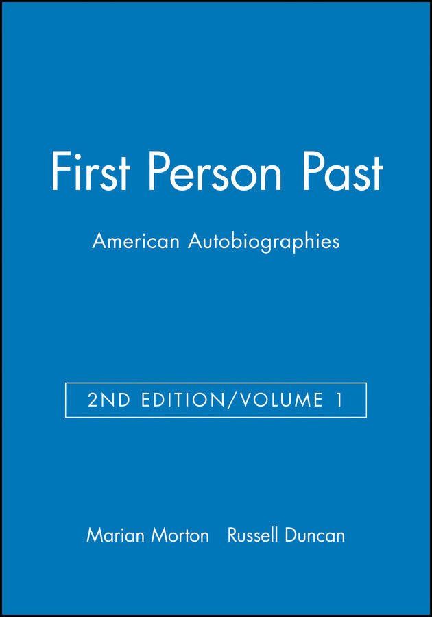 First Person Past: American Autobiographies, Volume 1 (Paperback / softback) 9781881089070