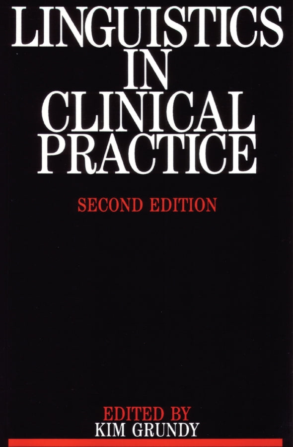 Linguistics in Clinical Practice (Paperback / softback) 9781897635520