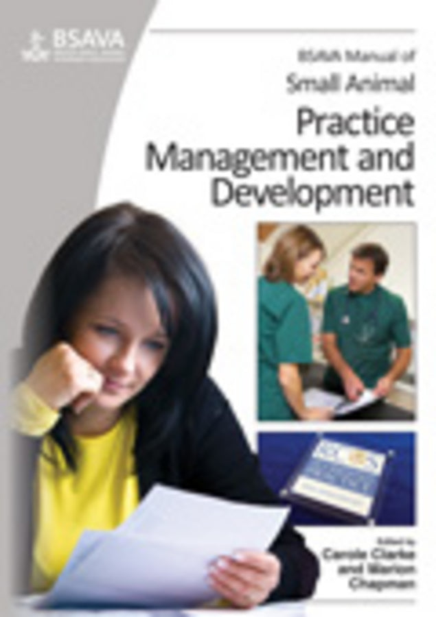 BSAVA Manual of Small Animal Practice Management and Development (Paperback / softback) 9781905319404