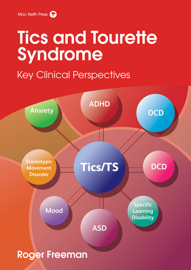 Tics and Tourette Syndrome; Key Clinical Perspectives (Paperback / softback) 9781909962415