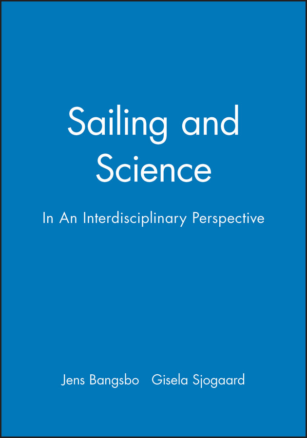 Sailing and Science; In An Interdisciplinary Perspective (Paperback / softback) 9788716123503