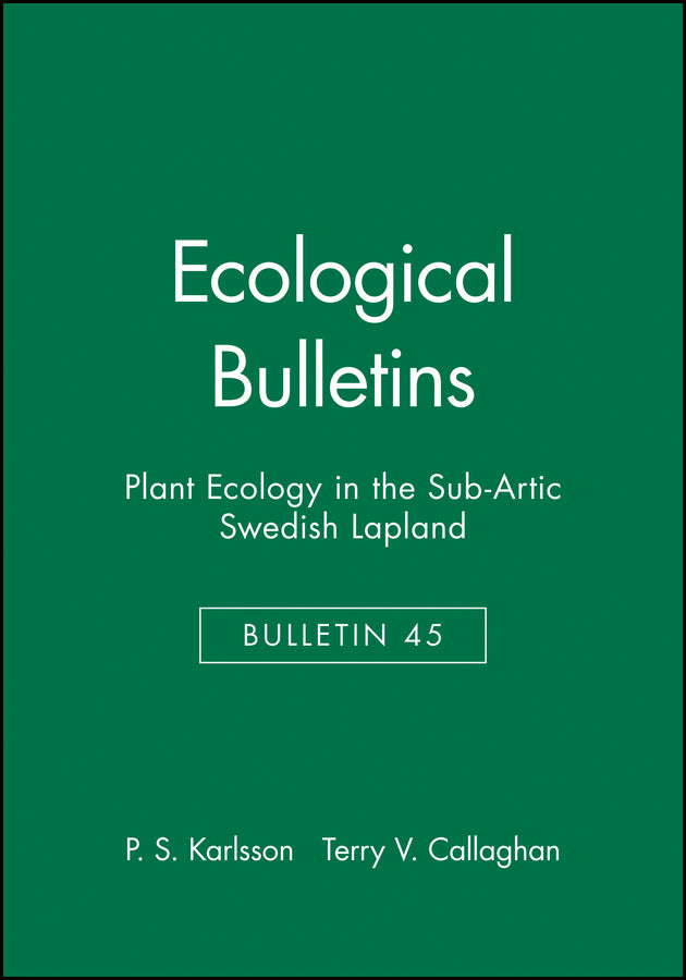 Ecological Bulletins, Plant Ecology in the Sub-Artic Swedish Lapland (Hardback) 9788716152015
