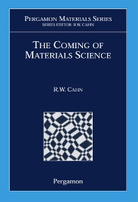 The Coming of Materials Science (Hardback) 9780080426792