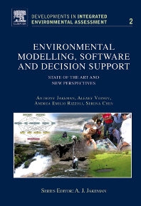 Environmental Modelling, Software and Decision Support; State of the Art and New Perspective (Hardback) 9780080568867