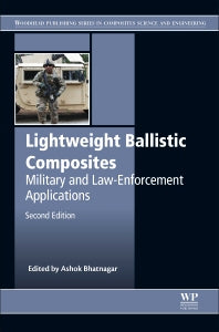Lightweight Ballistic Composites; Military and Law-Enforcement Applications (Hardback) 9780081004067