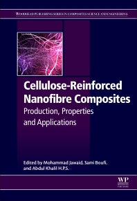 Cellulose-Reinforced Nanofibre Composites; Production, Properties and Applications (Hardback) 9780081009574
