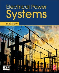 Electrical Power Systems (Paperback / softback) 9780081011249