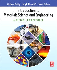 Introduction to Materials Science and Engineering; A Design-Led Approach (Paperback / softback) 9780081023990