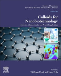 Colloids for Nanobiotechnology; Synthesis, Characterization and Potential Applications (Paperback / softback) 9780081028285