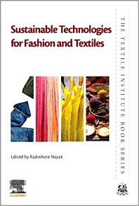 Sustainable Technologies for Fashion and Textiles (Paperback / softback) 9780081028674