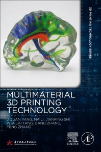 Multimaterial 3D Printing Technology (Paperback / softback) 9780081029916