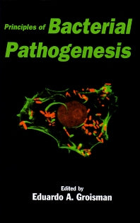 Principles of Bacterial Pathogenesis (Hardback) 9780123042200
