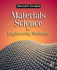 Materials Science for Engineering Students (Hardback) 9780123735874