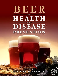 Beer in Health and Disease Prevention (Hardback) 9780123738912
