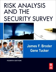 Risk Analysis and the Security Survey (Hardback) 9780123822338