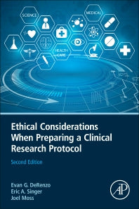 Ethical Considerations When Preparing a Clinical Research Protocol (Paperback) 9780123869357