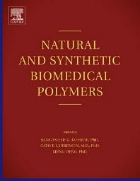 Natural and Synthetic Biomedical Polymers (Hardback) 9780123969835