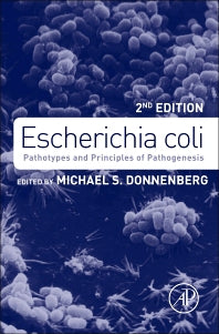 Escherichia coli; Pathotypes and Principles of Pathogenesis (Hardback) 9780123970480