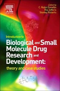 Introduction to Biological and Small Molecule Drug Research and Development; Theory and Case Studies (Hardback) 9780123971760