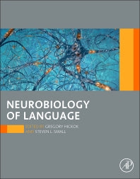 Neurobiology of Language (Hardback) 9780124077942