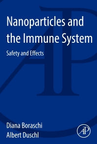 Nanoparticles and the Immune System; Safety and Effects (Paperback / softback) 9780124080850